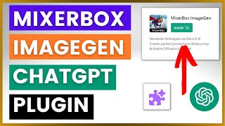 How To Use Mixerbox ImageGen ChatGPT Plugin [upl. by Arva161]