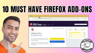 10 Must Have Firefox AddOns  Enhance Your Browsing Experience [upl. by Gnod509]