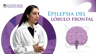 Epilepsia del Lóbulo Frontal [upl. by Haila]