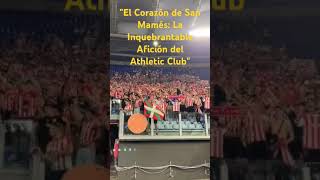 quotEl Corazón de San Mamés La Inquebrantable Afición del Athletic Clubquot [upl. by Vihs]