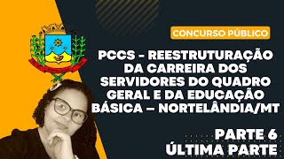 ESTUDO DO PCCS DE NORTELÂNDIA concursodenortelândia pccsdenortelândia [upl. by Atillertse]