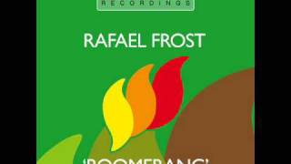 Rafaël Frost  Boomerang Original Mix HQ [upl. by Atiseret]