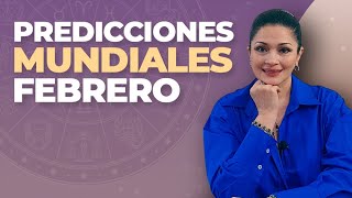 PREDICCIONES MUNDIALES MES DE FEBRERO  KATIUSKA ROMERO [upl. by Vanda]