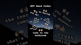 BFF hand codes [upl. by Hgielrak956]