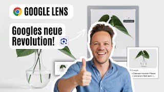 Google Lens Die Revolution der visuellen Suche Desktop [upl. by Athenian]