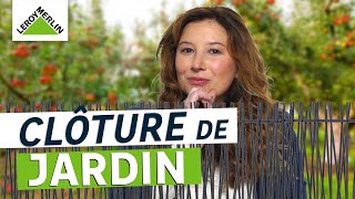 Comment choisir sa clôture de jardin   Leroy Merlin [upl. by Cissie]