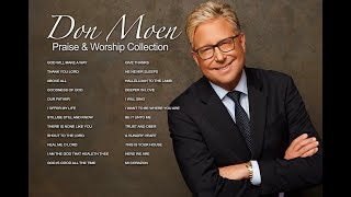 DON MOEN PRAISE amp WORSHIP ALL TIME COLLECTION [upl. by Liponis277]