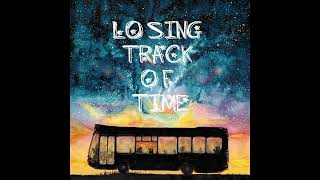 The Bombadils  Losing Track of Time Lyric Video [upl. by Hali]