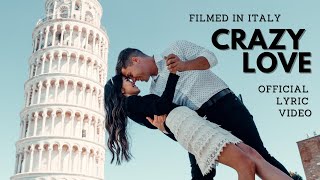 “Crazy Love” Official Lyric Video Lawson Bates [upl. by Lanae28]