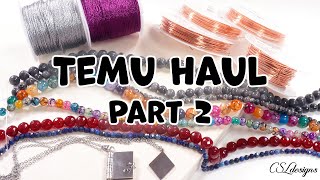 Huge jewelry making supply TEMU haul 😃 ⎮ Can you get good jewelry making supplies on Temu 🤔 [upl. by Thayne157]