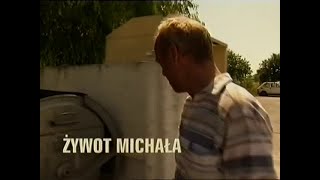 Żywot Michała 2003  polski film dokumentalny [upl. by Accebber]