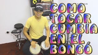 COMO TOCAR CUMBIA EN EL BONGO [upl. by Dotty]