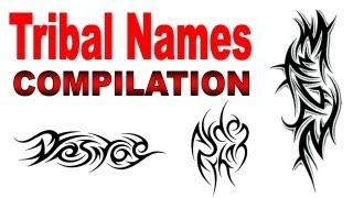 Tribal Names Tattoo Designs Compilation  by Jonathan Harris [upl. by Anileh53]