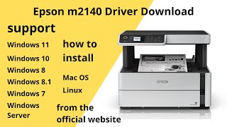 Epson m2140 Driver Download Windows 11 Windows 11 Windows 10 Mac 12 Mac 11 Win 7 Win 10 [upl. by Adihahs]