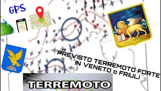 PREVISTO FORTE TERREMOTO IN VENETO [upl. by Llevaj]