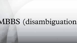 MBBS disambiguation [upl. by Ardnod]