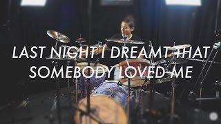 The Smiths Last Night I Dreamt That Somebody Loved Me  Drum Cover [upl. by Luhe]