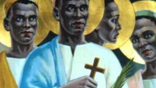 Martyrs of Uganda [upl. by Arec]