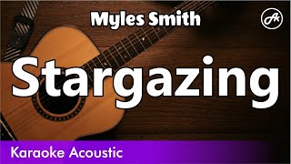 Myles Smith  Stargazing SLOW acoustic karaoke [upl. by Adnoyek]