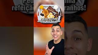 PEDIDOS de ÚLTIMA REFEIÇÃO MAIS ESTRANHOS 😱😨 curiosidades edusouzzav ib Be Amazed [upl. by Linnet21]