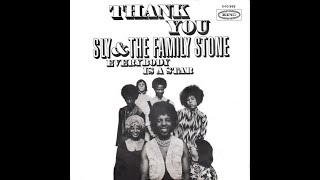 Sly and the Family Stone  Thank You Falettinme Be Mice Elf Agin HDLyrics [upl. by Akcinahs]