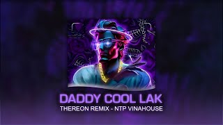 Daddy Cool  Thereon Remix  HouseLak 2023 [upl. by Lonny]