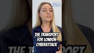 The Cyberattack on Transport for London TfL Explained [upl. by Enylhsa461]