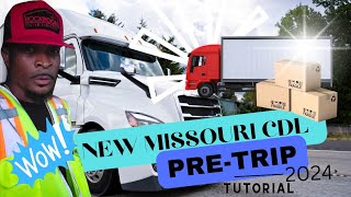 How To Pass The New Missouri CDL PreTrip Class A 2024 Tutorial Semitruck CDL Pretrip [upl. by Gabriello]