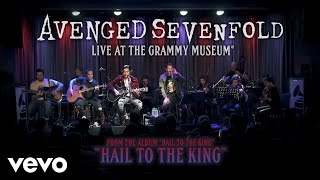 Avenged Sevenfold  Hail To The King Live At The GRAMMY Museum® [upl. by Snowman169]