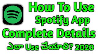 How To Use Spotify App TeluguSpotify App Full DetailsSpotify App Telugu [upl. by Irret]