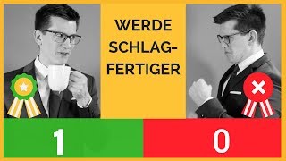 Schlagfertigkeit trainieren 3 Tipps für bessere Rhetorik und mehr Selbstsicherheit [upl. by Betz]