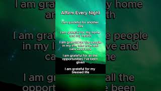 Affirm Every Night 🙏 affirmations [upl. by Bysshe]