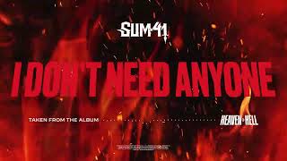 Sum 41  I Dont Need Anyone Official Visualizer [upl. by Estevan123]