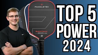 Top 5 Pickleball Paddles for POWER 2024 [upl. by Darraj319]