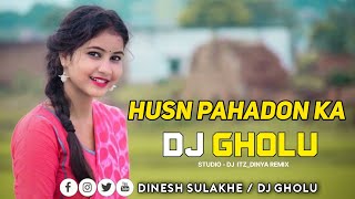 Husn Pahadon Ka Benjo Dhumal Song  Ram Teri Ganga Maili  Dj Gholu itzDinya Gondia Maharashtra [upl. by Kirima]