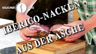 IbericoNacken aus der Asche Räucherwiki Folge 13 [upl. by Dlanger]