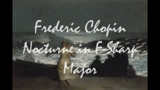 Frederic Chopin  Nocturne in FSharp Major  Op 15 No 2 [upl. by Iznyl]