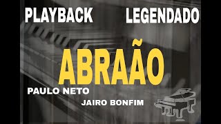 Playback  Abraão Paulo Neto feat Jairo Bonfim ComLegenda [upl. by Hindorff]