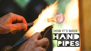 How its Made Hand Pipes [upl. by Quickel209]