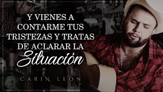 LETRA TÚ LO DECIDISTE  Carin León Lyric Video [upl. by Jemmy]