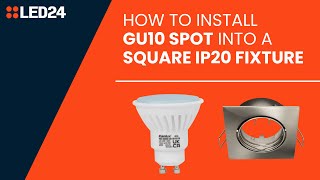 How to Install GU10 spot into a square IP20 fixture [upl. by Elon]