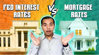 Fed Interest Rates vs Mortgage Rates The Truth You Need to Know [upl. by Deppy]