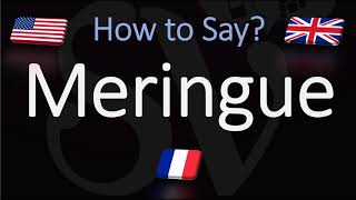 How to Pronounce Meringue CORRECTLY [upl. by Kahn]