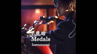 鹿晗Luhan 勋章Medals InstrumentalBackground Vocals [upl. by Akimas531]