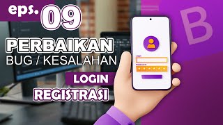 09  Perbaikan Bug  Program Login PHP MySQL [upl. by Florentia]