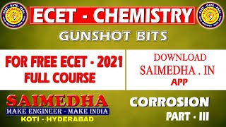 ECET  2021 CHEMISTRY  CORROSION  MOST EXPECTED BITS  PART  III [upl. by Ydneh]