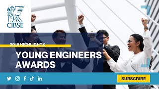 CIBSE Young Engineers Awards 2018 Highlights [upl. by Ehgit971]