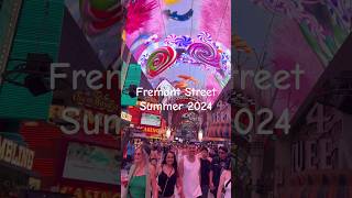 Fremont Street Summer 2024 shorts fremontstreetlasvegas fremont lasvegas vegas [upl. by Loredo]