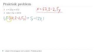 S2  23b  Likningssett med to ukjente praktisk problem [upl. by Norga]