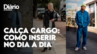 Calça cargo veja origem da peça e como inserir no dia a dia  O que vestir com Flávia Marques [upl. by La]